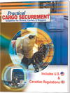 Practical Cargo Securement – Guidelines for Drivers, Carriers and Shippers